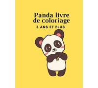 PANDA Livre de coloriage 3 ans et plus: Livre de coloriage facile pour enfant de 3 ans et plus - pour filles et garçons - bébé panda facile à colorier - activités préscolaire pour enfants