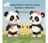 Panda Phonics: Bam & Lumi's Alphabet Adventure: Explore the Sounds of letter R