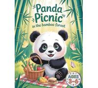Panda Picnic in the Bamboo Forest: A Cute Animal Coloring Adventure About Friendship and Sharing for Kids Ages 3-6