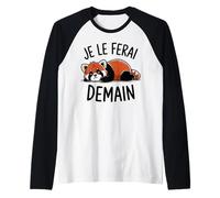 Panda Roux Garçon Fille Femme Sommeil Je le Ferai Demain Manche Raglan
