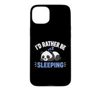 Panda Sleep Funny Nap Humor Lazy I'd Rather Be Sleeping Coque pour iPhone 15 Plus