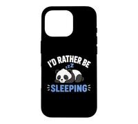 Panda Sleep Funny Nap Humor Lazy I'd Rather Be Sleeping Coque pour iPhone 16 Pro