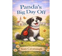 Panda's Day Off: Panda the Service Dog Takes a Day Off. Educational, Service Animals, Border Collie, Parent Child Activities,