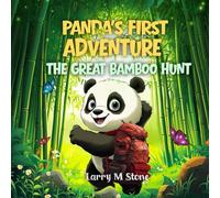 Panda's First Adventure: The Great Bamboo Hunt