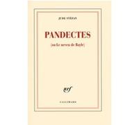 Jude Stéfan – Pandectes ou Le Neveu de Bayle – Roman – Broché – Gallimard
