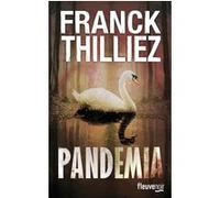 Pandemia Franck Thilliez (Auteur)
