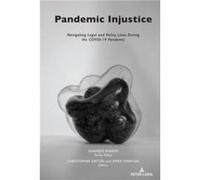 Pandemic Injustice Pandemic Injustice (Auteur)