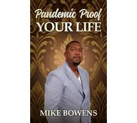 Pandemic Proof your life