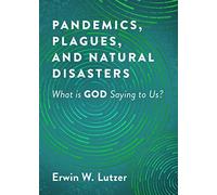 Pandemics, Plagues, And Natural Disasters