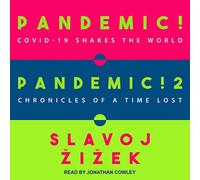 Pandémie ! et pandémie! 2 : Covid-19 secoue le monde et chroniques d'un temps perdu