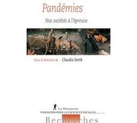 Pandémies - Nos sociétés à l'épreuve Claudia Senik (Directeur éditorial)