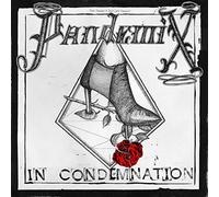 Pandemix - in Condemnation [Import]