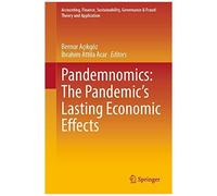 Pandemnomics: The Pandemic's Lasting Economic Effects