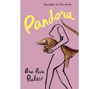 Pandora - Ana Paula Pacheco - Transit Books - ebook (ePub) - Livre