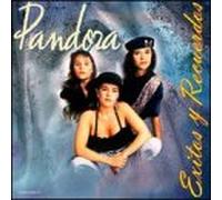 Pandora - Exitos & Recuerdos