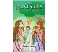 Pandora - Tome 4 - Pandora Et Le Désir