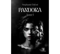 Pandora - Tome I