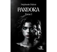 Pandora - Tome I