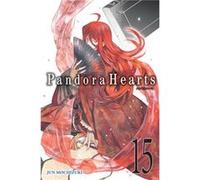 Pandorahearts, Vol. 15 (Paperback) Jun Mochizuki, (Auteur)