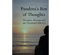 Pandora's Box of Thoughts: Thoughts, Musings and the Occasional Side-Eye