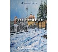 Pane e nostalgia