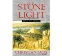 Paneb the Ardent, Stone of Light Christian Jacq (Auteur)