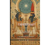 PANEBTAWY: Panebtawy y el Templo Doble de Kom Ombo: Un Legado de Magia, Medicina y Dualidad Cósmica