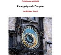 Panégyrique de l'Empire Christian de MOLINER (Auteur)