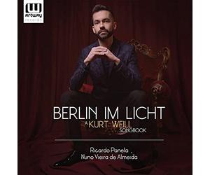 Panela,Ricardo - Berlin im Licht-a Kurt Weill Songbook