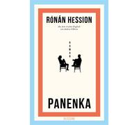 Panenka Roman - Ein feinfühliger, tröstender Roman vom Autor von „Leonard und Paul“ - Rónán Hession - Karl Blessing Verlag - ebook (ePub) - Livre