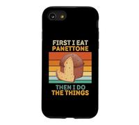 Panettone Vintage First I Eat Panettone Then I Do The Things Coque pour iPhone SE (2020) / 7/8