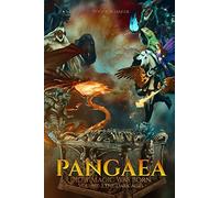 Pangaea How Magic Was Born: : Volume 3: The Age Of Darkness