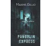 Pangolin Express: Un road tripes d'Orcus Morrigan