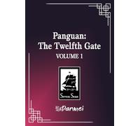 Panguan: The Twelfth Gate (Novel) Vol. 1