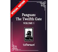 Panguan: The Twelfth Gate (Novel) Vol. 1 (Special Edition)