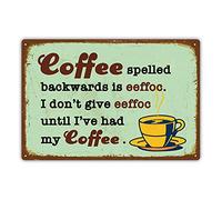 Panguru Plaque en métal amusante de style rétro, Coffee Spelled Backwards is eeffoc, décoration vintage pour cuisine, 20,3 x 30,5 cm