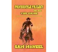 Panhandle Trilogy - The Game