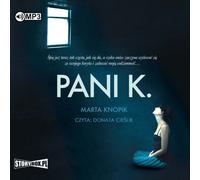 Pani K. - Marta Knopik (livre audio en polonais)