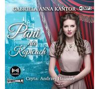 Pani na Kopicach - Gabriela Anna Kańtor (livre audio en polonais)