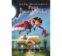 Pani Twardowska i inne wiersze dla dzieci - Adam Mickiewicz (Buch auf Polnisch)
