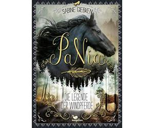 Pania - Die Legende Der Windpferde - Band 1