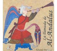 Paniagua, Eduardo - La Llamada de Al-Andalus