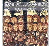 Paniagua, Eduardo - Lo Mejor De Las Cantigas