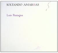 Paniagua Luis - Soltando Amaras