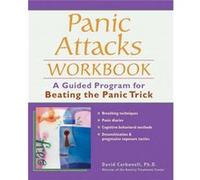 Panic Attacks Workbook by David Carbonell David Carbonell (Auteur)