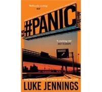 Panic by Luke Jennings Luke Jennings (Auteur)