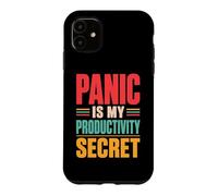 Panic is My Productivity Secret Citation drôle Deadline Rétro Coque pour iPhone 11