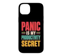 Panic is My Productivity Secret Citation drôle Deadline Rétro Coque pour iPhone 14 Plus