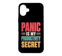 Panic is My Productivity Secret Citation drôle Deadline Rétro Coque pour iPhone 16 Plus