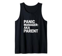 Panic Manager AKA Parent Funny Mom Dad Family Débardeur